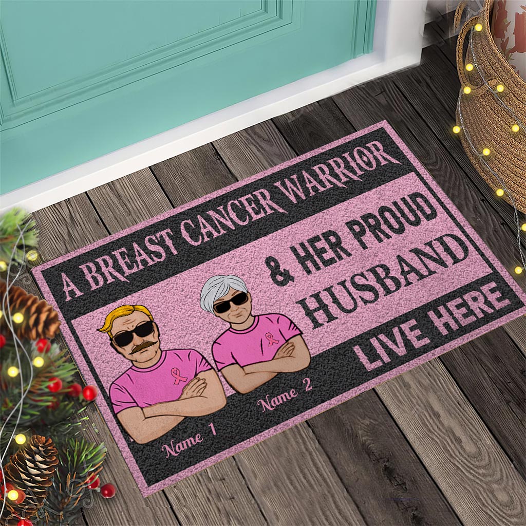 A Breast Cancer Warrior And Her Proud Husband Live Here - Personalized Doormat