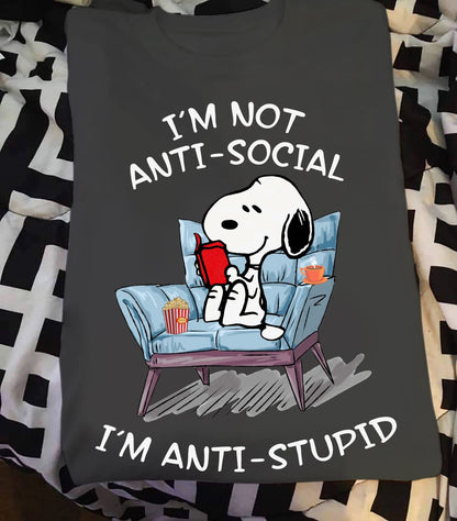 I'm Not Anti Social T-shirt and Hoodie 0523