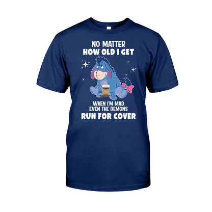 No Matter How Old I Get Mouse T-shirt and Hoodie