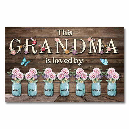 This Grandma Is Loved By - Personalized Mother's day Poster