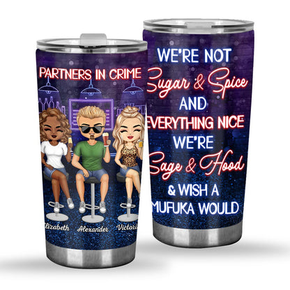 Just Remember When We Get Caught - Personalized Bestie Tumbler