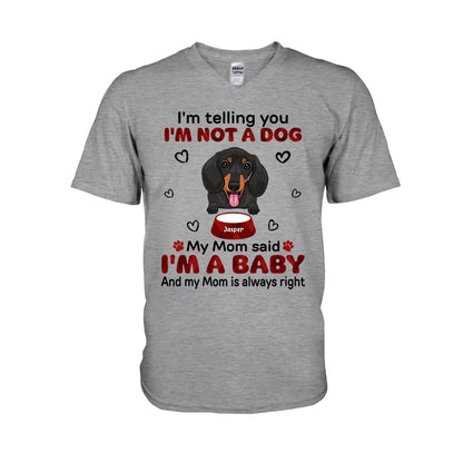 I'm Telling You - Personalized Dog T-shirt and Hoodie