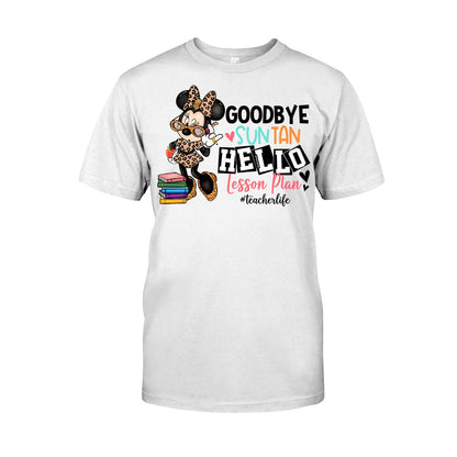 Goodbye Suntan Hello Lesson Plan - Personalized Teacher T-shirt and Hoodie