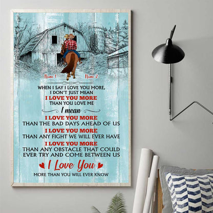 When I Say I Love You More - Personalized Couple Horse Poster