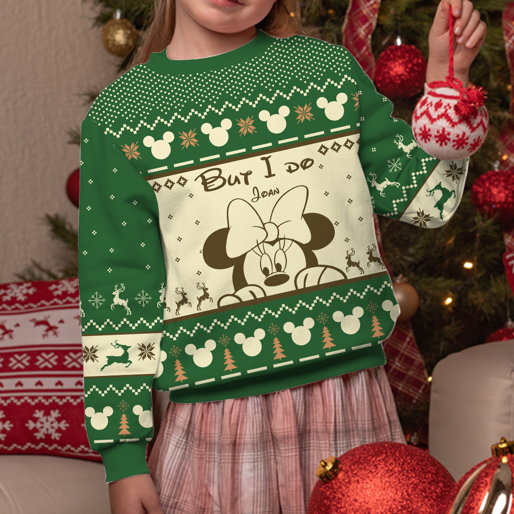 I Don't Do Matching Sweaters - Personalized Christmas Mouse Sweater