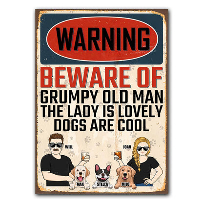 Beware Of Grumpy Old Man Lovely Lady Cool Dogs - Personalized Couple Dog Rectangle Metal Sign