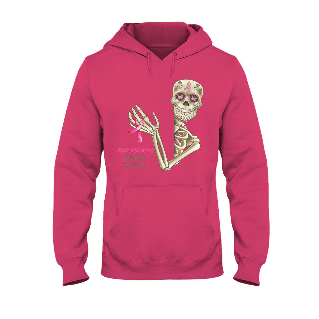 Check Your Boobs Mine Tried To Kill Me - Breast Cancer Awareness T-shirt and Hoodie 102021