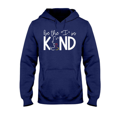 Be The I In Kind - Mouse T-shirt and Hoodie