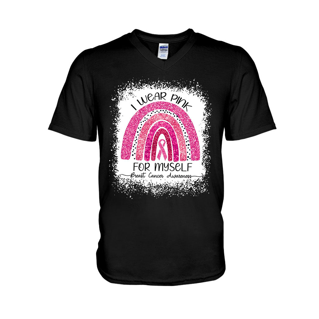 I Wear Pink For Myself - Breast Cancer Awareness T-shirt and Hoodie 102021