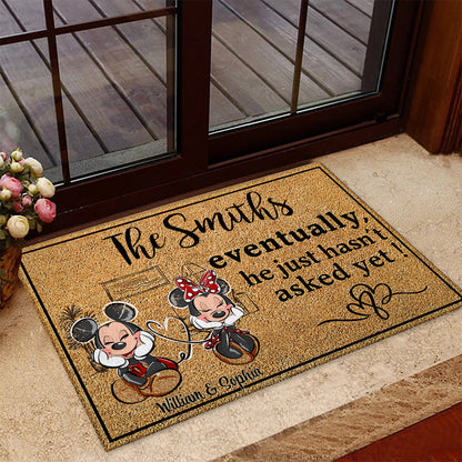 Eventually He Just Hasn‘t Asked Yet - Personalized Mouse Doormat