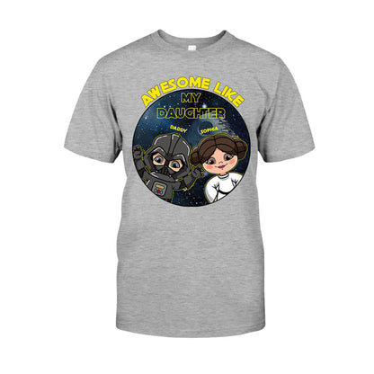 Awesome Like My Daughter - Personalized The Force T-shirt and Hoodie