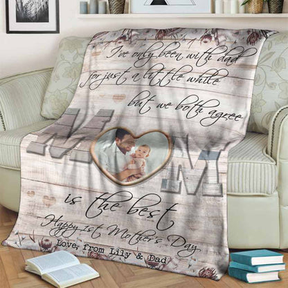 I've Only Been With Dad - Personalized Mother's Day Mother Blanket