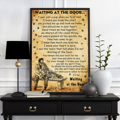 I'll Be Waiting At The Door - Dog Poster 0921