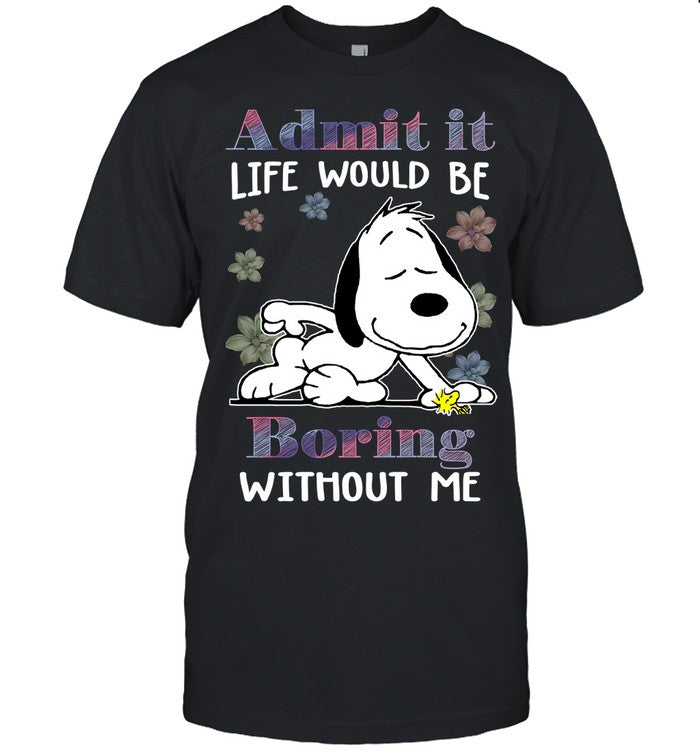 Admit It T-shirt & Hoodie 0424