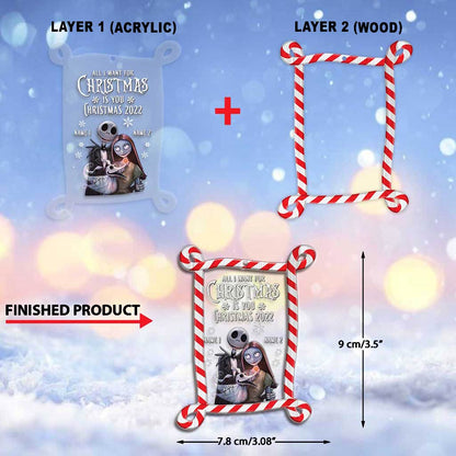 All I Want For Christmas Is You - Personalized Christmas Nightmare Layers Mix Ornament