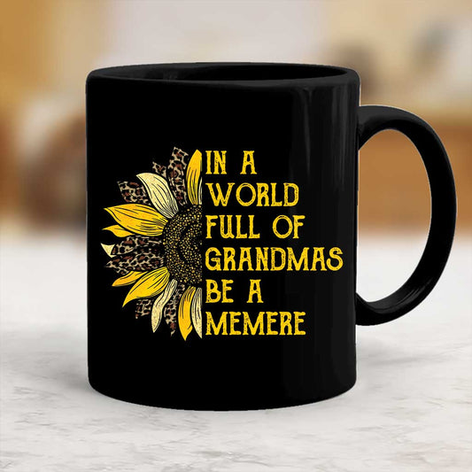 Womens World Full Of Grandmas Be A Memere Leopard - Grandma Mug 0921