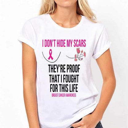 I Don't Hide My Scars - Breast Cancer Awareness T-shirt and Hoodie 102021