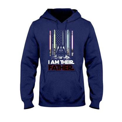 I Am Their Father - Personalized Father's day T-shirt and Hoodie