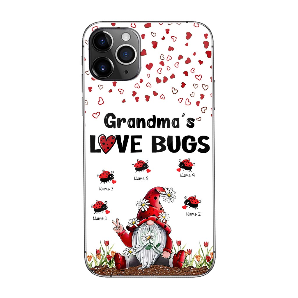 Grandma's Love Bugs - Personalized Grandma Phone Case