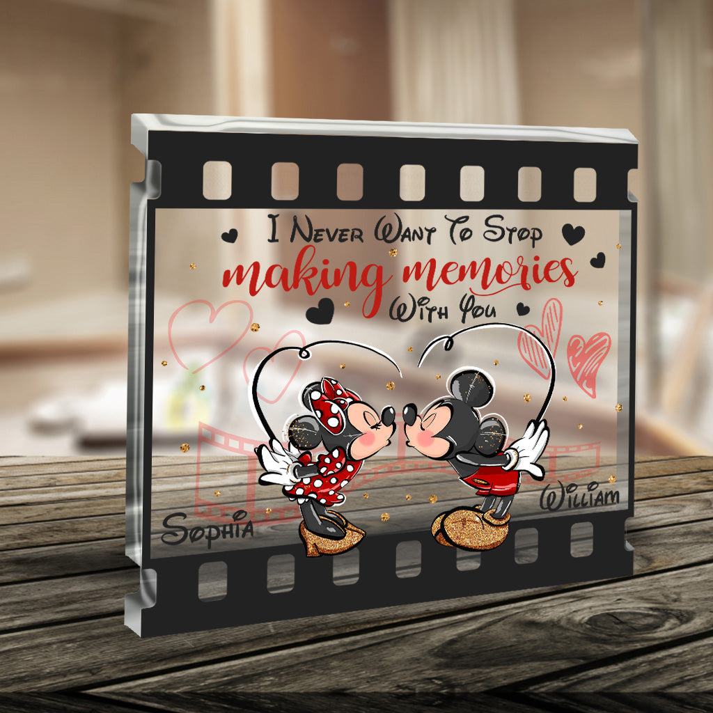 I Never Want To Stop Making Memories With You - Personalized Mouse Custom Shaped Acrylic Plaque