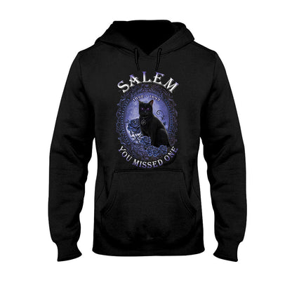 You Missed One - Halloween Witch T-shirt and Hoodie