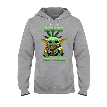 Drugs Not Nugs - Weed T-shirt and Hoodie