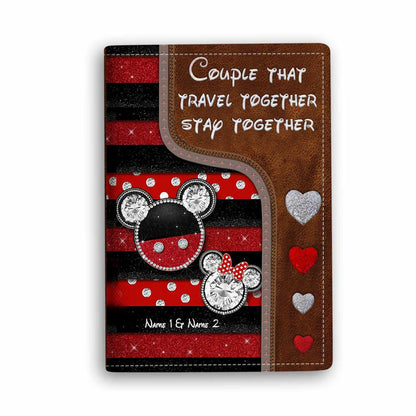 Couple That Travel Together Stay Together - Personalized Mouse Passport Holder