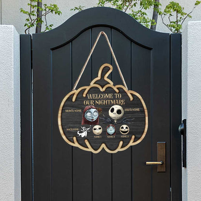 Welcome To Our Nightmare - Personalized Halloween Wood Sign