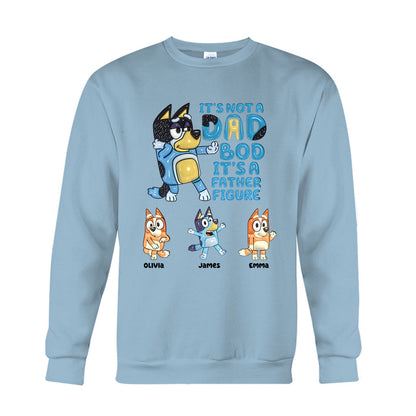 It's Not A Dad Bod - Personalized Father T-shirt & Hoodie