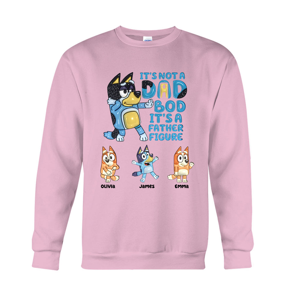 It's Not A Dad Bod - Personalized Father T-shirt & Hoodie