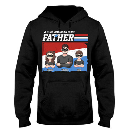 American Hero Dad - Personalized Father T-shirt And Hoodie