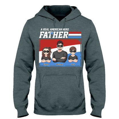 American Hero Dad - Personalized Father T-shirt And Hoodie