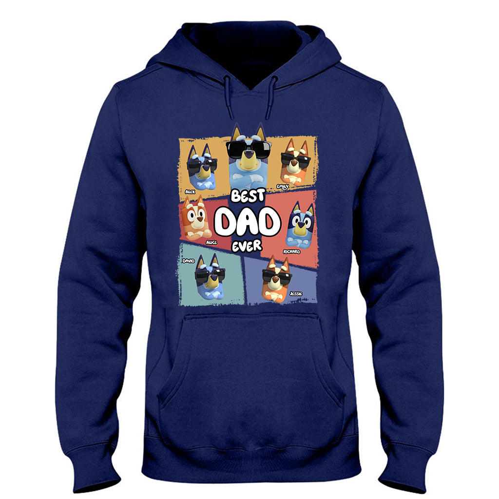 Best Dad Ever - Personalized Father T-shirt And Hoodie
