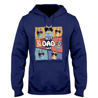 Best Dad Ever - Personalized Father T-shirt And Hoodie