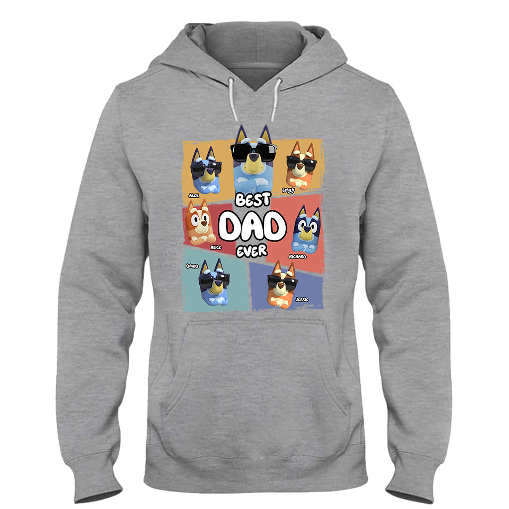 Best Dad Ever - Personalized Father T-shirt And Hoodie