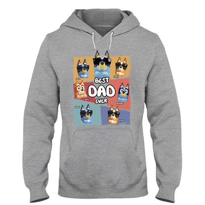 Best Dad Ever - Personalized Father T-shirt And Hoodie