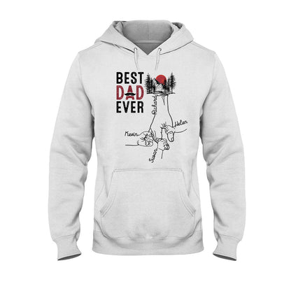 Best Dad Ever - Personalized Father T-shirt and Hoodie