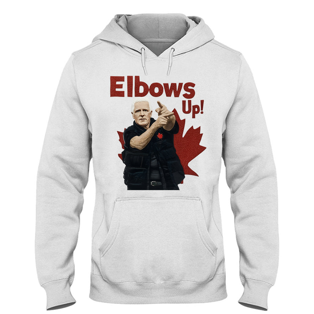 Elbows Up Canadians - T-shirt And Hoodie