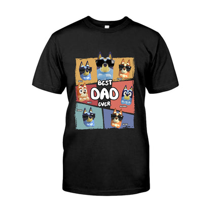 Best Dad Ever - Personalized Father T-shirt And Hoodie