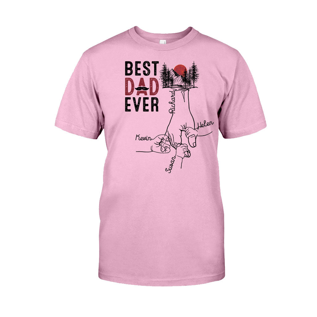 Best Dad Ever - Personalized Father T-shirt and Hoodie