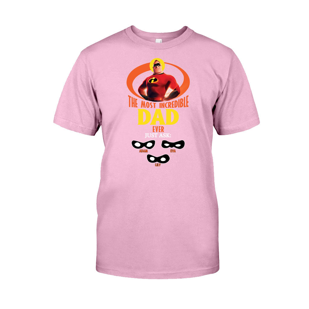 Incredible Dad - Personalized Incredible Family T-shirt and Hoodie