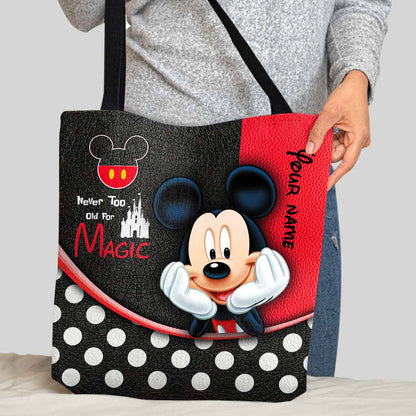Never Too Old - Personalized Mouse Tote Bag