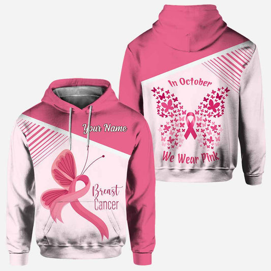 We Wear Pink in October - Personalized Breast Cancer Awareness All Over T-shirt and Hoodie