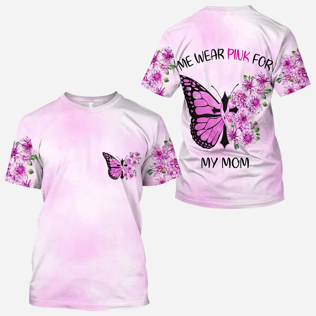 We Wear Pink for My Mom - Personalized Breast Cancer Awareness All Over T-shirt and Hoodie