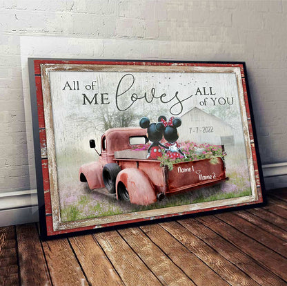 All Of Me Love All Of You - Personalized Mouse Canvas And Poster