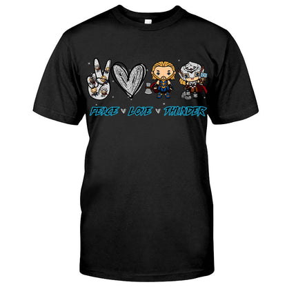 Peace Love Thunder - T-shirt and Hoodie