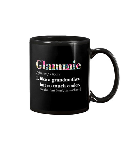 Womens Glammie Like Grandmother But So Much Cooler - Grandma Mug 0921