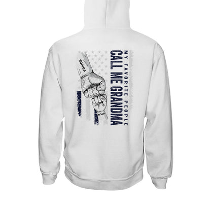 My Favorite People Call Me Grandma - Personalized Grandma T-shirt and Hoodie