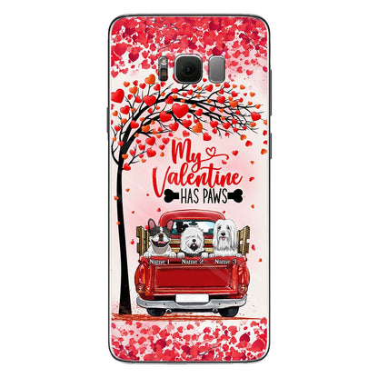 My Valentine Has Paws - Personalized Dog Phone Case