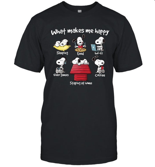 What Makes Me Happy T-shirt & Hoodie 0424